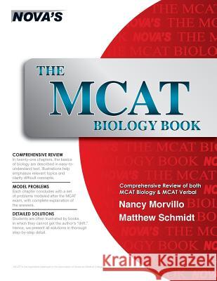 The MCAT Biology Book Nancy Morvillo Matthew Schmidt Jeff Kolby 9781889057071 Nova Press - książka