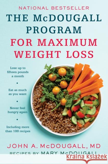 The Mcdougall Program for Maximum Weight Loss John A. McDougall 9780452273801 Plume Books - książka