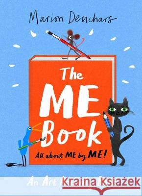 The ME Book: An Art Activity Book Marion Deuchars 9781510230187 Hachette Children's Group - książka