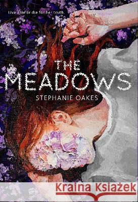 The Meadows Stephanie Oakes 9780593111482 Dial Books - książka