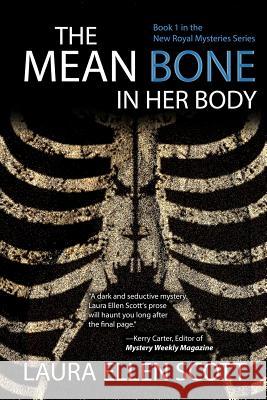 The Mean Bone in Her Body Laura Ellen Scott 9781945502293 Pandamoon Publishing - książka