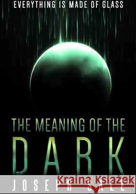 The Meaning of the Dark Joseph Sale 9781326788568 Lulu.com - książka