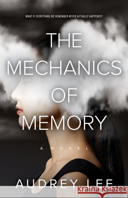 The Mechanics of Memory Audrey Lee 9780744310399 Camcat Books - książka