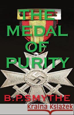 The Medal of Purity Barry Smythe 9781911412885 Bookpublishingworld - książka