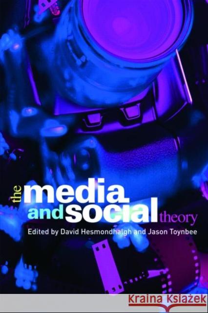 The Media and Social Theory  9780415448000 TAYLOR & FRANCIS LTD - książka