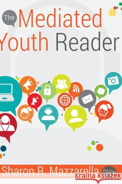 The Mediated Youth Reader Sharon R. Mazzarella   9781433132896 Peter Lang Publishing Inc - książka