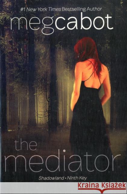 The Mediator: Shadowland and Ninth Key Meg Cabot 9780062040206 Harper Teen - książka