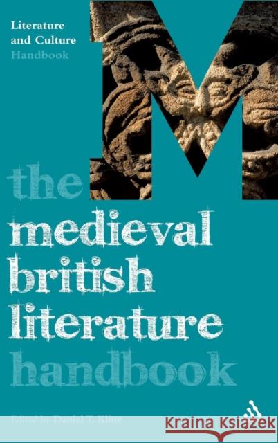 The Medieval British Literature Handbook Daniel T Kline 9780826494085  - książka