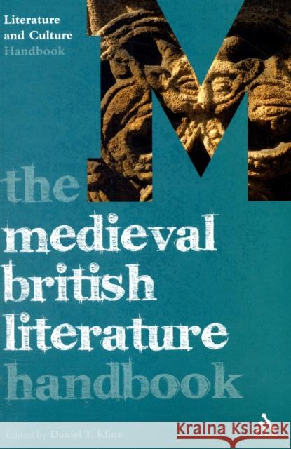 The Medieval British Literature Handbook Daniel T Kline 9780826494092  - książka