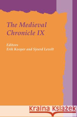 The Medieval Chronicle IX  9789042039315  - książka