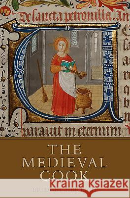 The Medieval Cook Bridget Ann Henisch 9781843834380 Boydell Press - książka