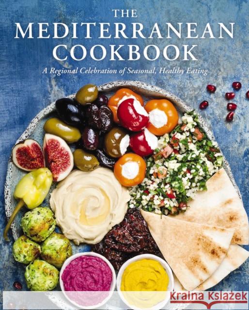 The Mediterranean Cookbook: A Regional Celebration of Seasonal, Healthy Eating Cider Mill Press 9781646430499 Cider Mill Press - książka