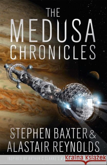 The Medusa Chronicles Reynolds, Alastair|||Baxter, Stephen 9781473210202  - książka
