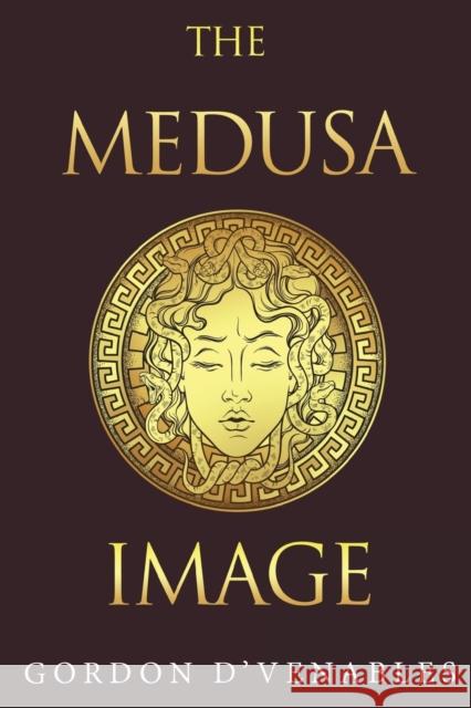 The Medusa Image Gordon D'Venables 9781784658939 Vanguard Press - książka