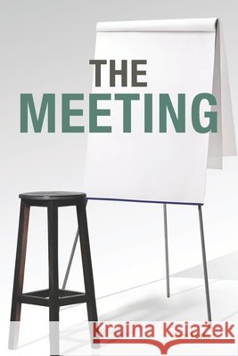 The Meeting Tim Fulton 9780578775678 Tim Fulton - książka