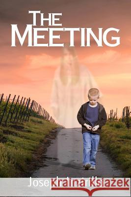 The Meeting Joseph Inzirillo 9781540859136 Createspace Independent Publishing Platform - książka