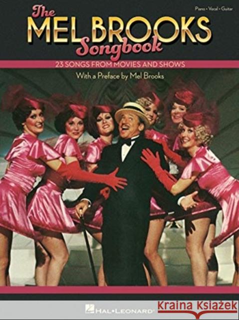 The Mel Brooks Songbook: 23 Songs from Movies and Shows MEL BROOKS 9781540072412 Hal Leonard Corporation - książka