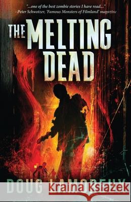 The Melting Dead Doug Lamoreux 9784867509371 Next Chapter - książka