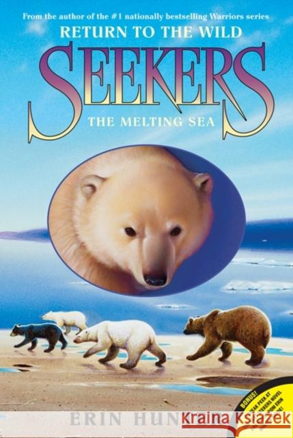 The Melting Sea Hunter, Erin 9780061996399 HarperCollins - książka