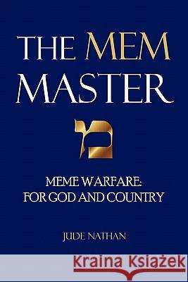 The Mem Master Jude Nathan 9781441574060 Xlibris Corporation - książka