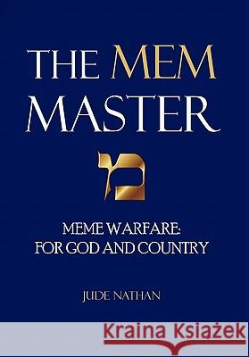 The Mem Master Jude Nathan 9781441574077 Xlibris Corporation - książka
