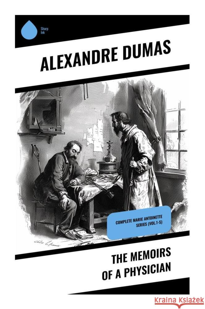 The Memoirs of a Physician Dumas, Alexandre 9788028335601 Sharp Ink - książka