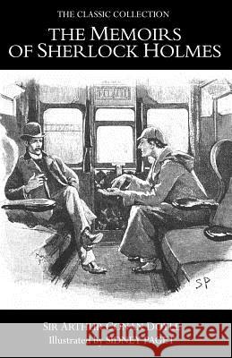 The Memoirs of Sherlock Holmes Sir Arthur Conan Doyle 9781518695438 Createspace - książka