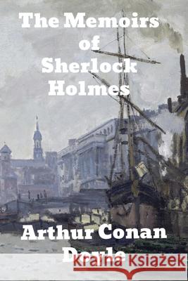 The Memoirs of Sherlock Holmes Arthur Conan Doyle 9781774416648 Binker North - książka