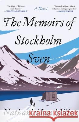 The Memoirs of Stockholm Sven Nathaniel Ian Miller 9780316592581 Back Bay Books - książka