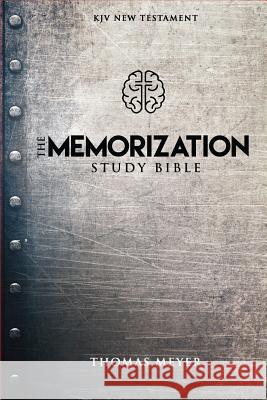 The Memorization Study Bible Thomas Meyer (Technical University of Dortmund) 9780892217601 New Leaf Press - książka