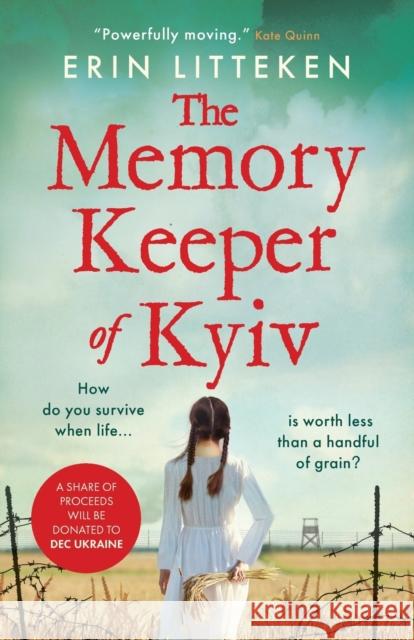 The Memory Keeper of Kyiv Litteken, Erin 9781804157640 Boldwood Books Ltd - książka