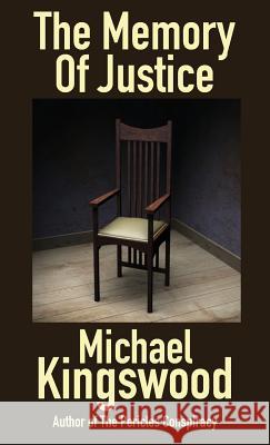 The Memory Of Justice Michael Kingswood 9781950683093 Ssn Storytelling - książka