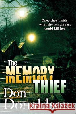 The Memory Thief Don Donaldson 9781611942514 Bell Bridge Books - książka