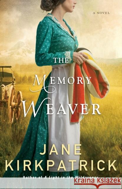 The Memory Weaver Jane Kirkpatrick 9780800722326 Fleming H. Revell Company - książka