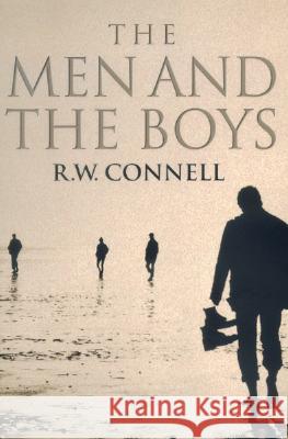 The Men and the Boys R. W. Connell 9780520228696 University of California Press - książka