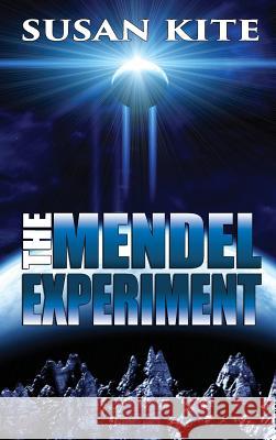 The Mendel Experiment Susan Kite 9781629892481 World Castle Publishing - książka