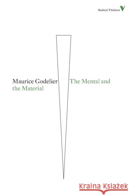 The Mental and the Material Maurice Godelier 9781844677900  - książka