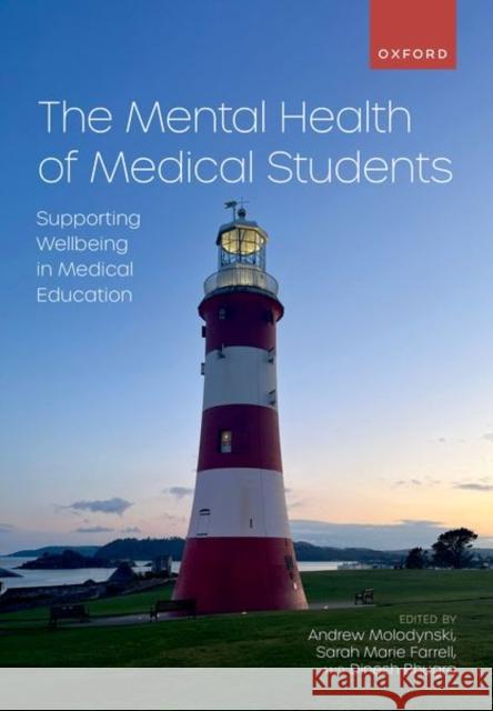 The Mental Health of Medical Students  9780192864871 Oxford University Press - książka