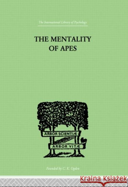 The Mentality of Apes Khler Wolfgang 9780415864374 Routledge - książka