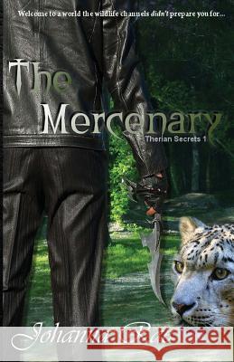 The Mercenary Johanna Rae 9781491001639 Createspace - książka