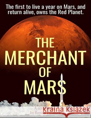 The Merchant of Mars: Screenplay Version Ronald Pisaturo 9780692987254 Ronald Pisaturo - książka
