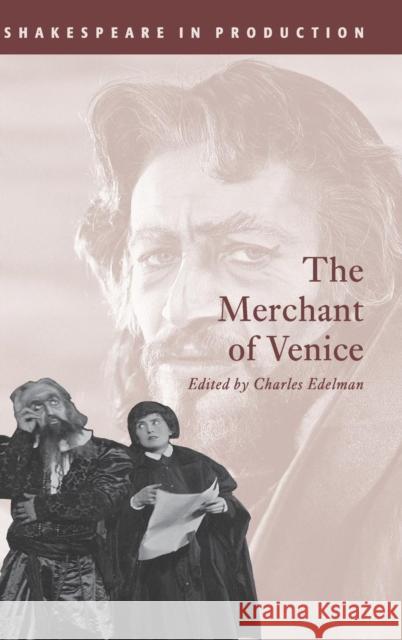 The Merchant of Venice William Shakespeare Charles Edelman Jacky Bratton 9780521773386 Cambridge University Press - książka