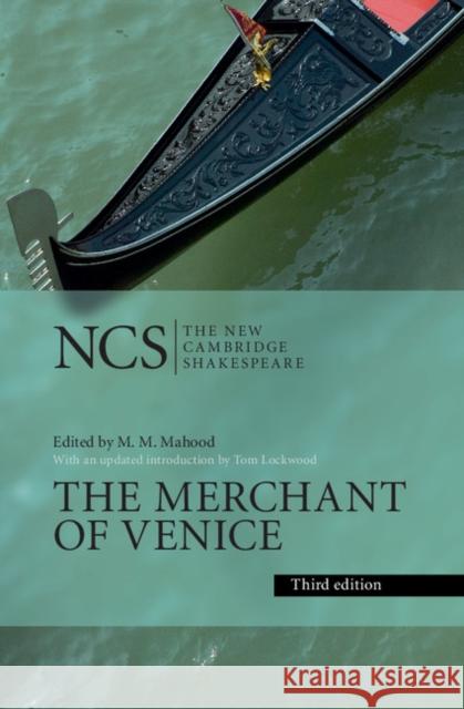The Merchant of Venice William Shakespeare M. M. Mahood Tom Lockwood 9781107141681 Cambridge University Press - książka