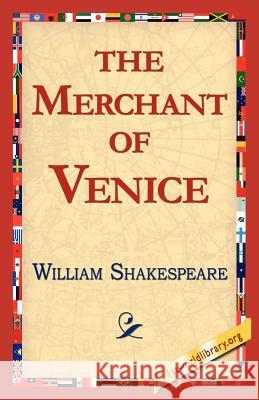 The Merchant of Venice William Shakespeare 9781421813592 1st World Library - książka