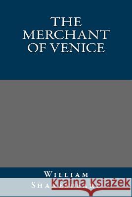 The Merchant of Venice William Shakespeare 9781494795665 Createspace - książka