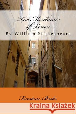 The Merchant of Venice William Shakespeare 9781530957491 Createspace Independent Publishing Platform - książka