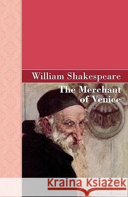 The Merchant of Venice William Shakespeare 9781605125534 Akasha Classics - książka