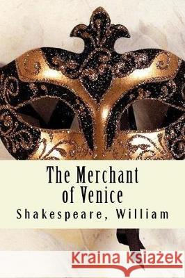 The Merchant of Venice Shakespeare William 9781975808891 Createspace Independent Publishing Platform - książka