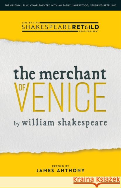 The Merchant of Venice: Shakespeare Retold James Anthony 9781914927201 Redbrick Books - książka