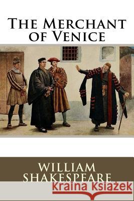 The Merchant of Venice William Shakespeare William Shakespeare Paula Benitez 9781541078710 Createspace Independent Publishing Platform - książka